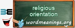 WordMeaning blackboard for religious orientation